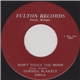 Cornell Blakely - Don't Touch The Moon / Promise To Be True